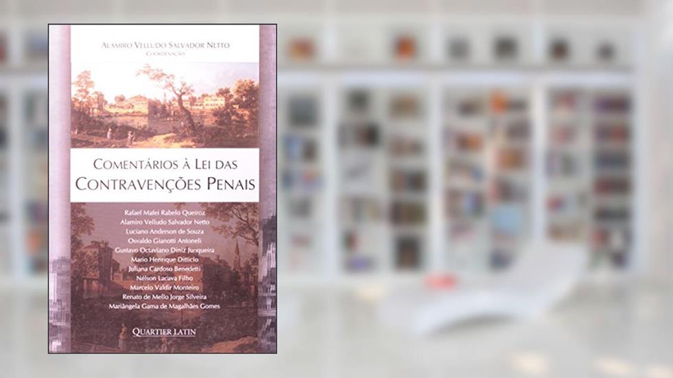 Comentários à Lei das Contravenções Penais, do autor Salvador Netto