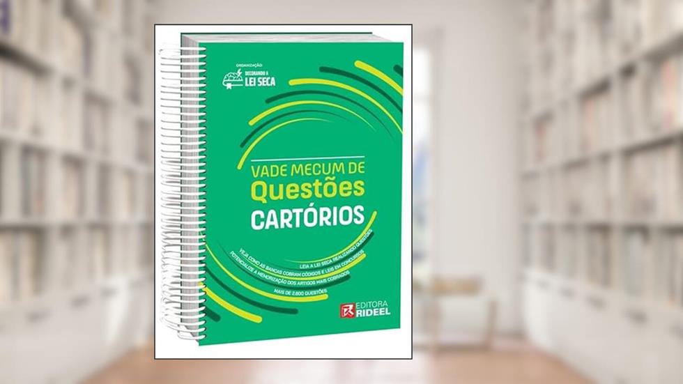 Decorando A Lei Seca - Vade Mecum De Questões - Cartórios (2024), do autor EQUIPE RIDEEL