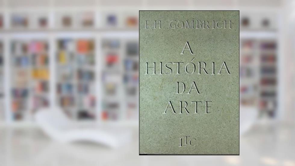 A História da Arte, do autor Gombrich