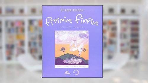 Capa de Firirim finfim - com braile, do autor Elizete Lisboa