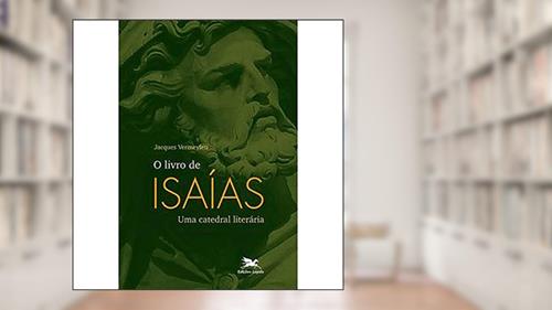 Capa de O livro de Isaías: Uma catedral literária, do autor Jacques Vermeylen