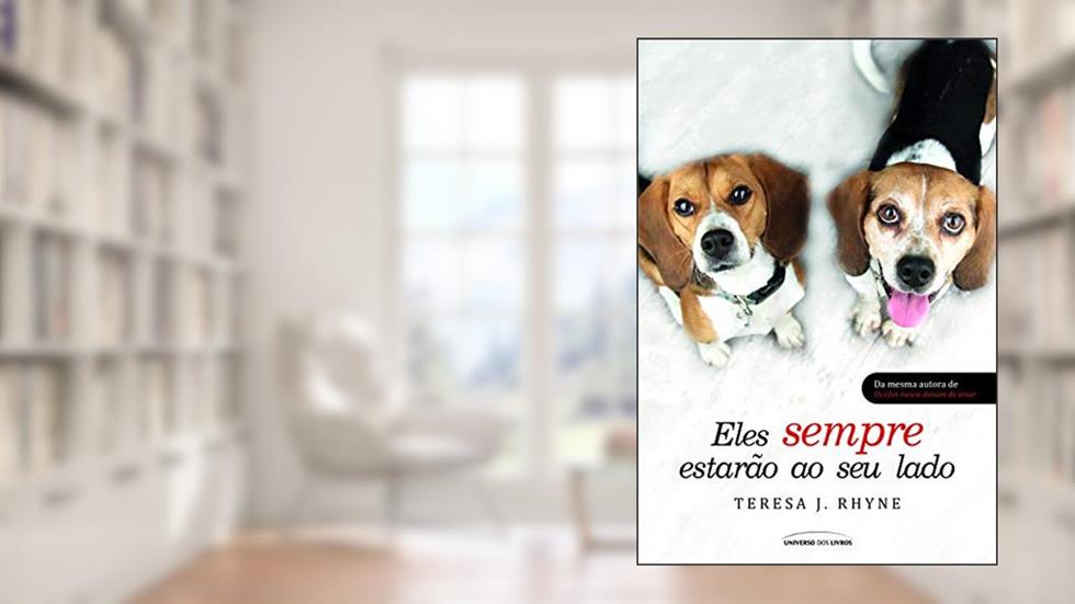 Eles sempre estarão ao seu lado, do autor Universo dos Livros