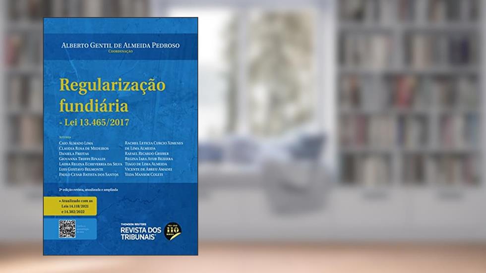 Regularização Fundiária - 2ª Edição (2022), do autor Alberto Gentil de Almeida Pedroso