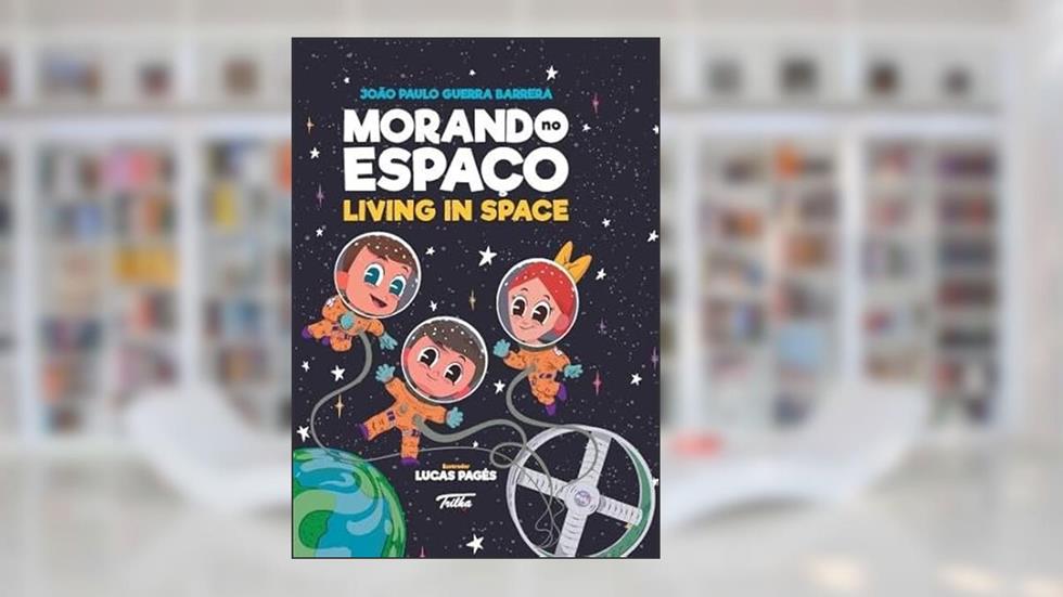 Morando no espaço / Living in space, do autor João Paulo Guerra Barrera