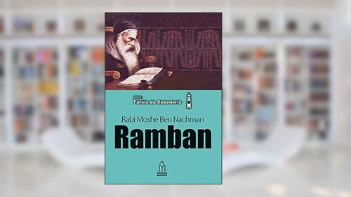 Capa de Ramban, Rabi Moshé Ben Nachman, do autor Yaacov Dovid Shulman