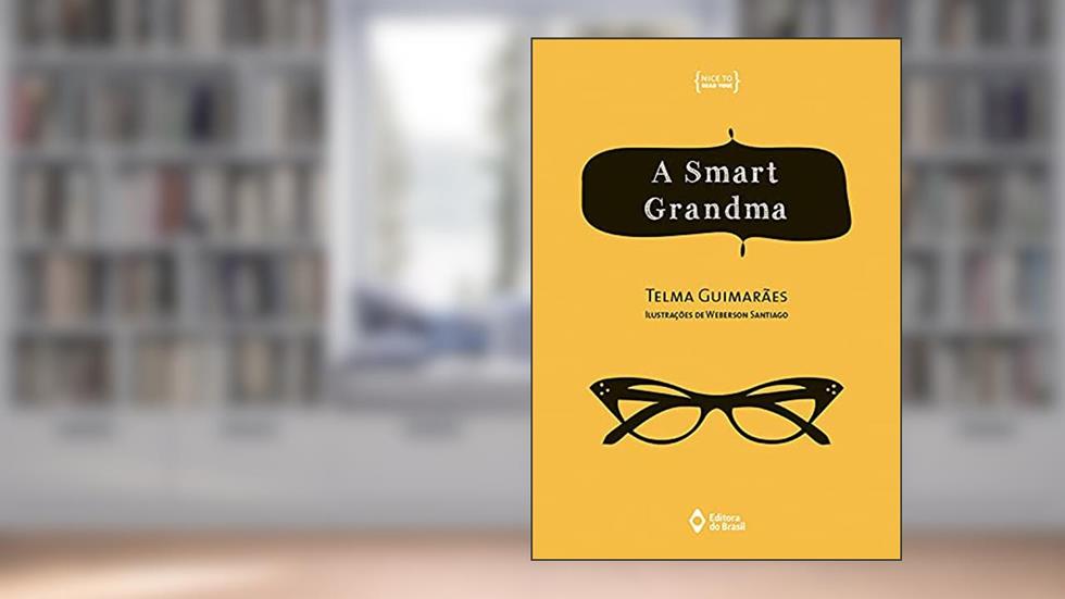 A smart grandma, do autor Telma Guimarães