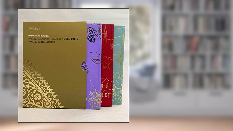 Box Passeios - 3 Volumes: Passeio a Sabará - Passeio a Ouro Preto - Passeio a Diamantina, do autor Lúcia Machado De Almeida