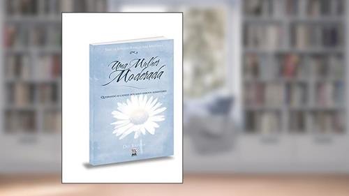 Capa de Uma Mulher Moderada, do autor Dee Brestin