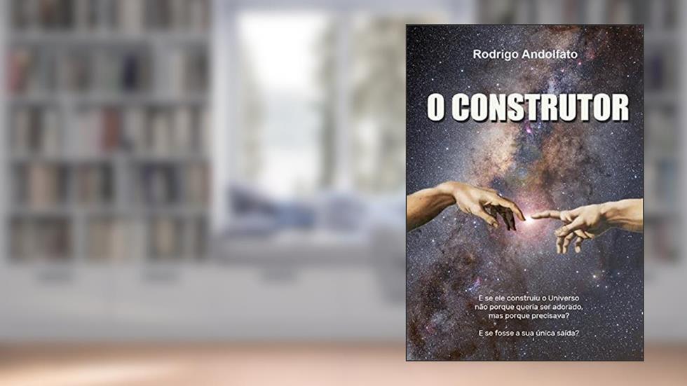 O Construtor, do autor Rodrigo Andolfato