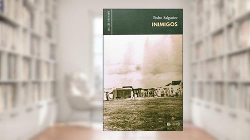 Capa de Inimigos, do autor Pedro Salgueiro