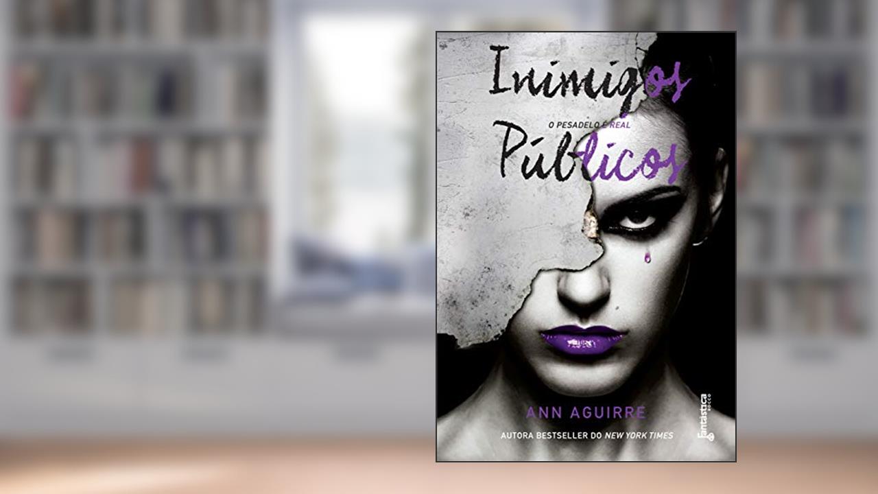 Inimigos públicos, do autor Ann Aguirre