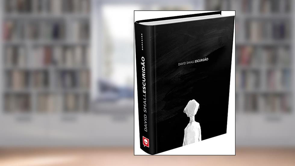 Escuridão, do autor David Small