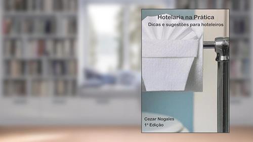 Capa de Hotelaria na Prática, do autor Mario Cezar Pontes Nogales