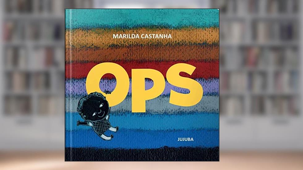 Ops, do autor Marilda Castanha