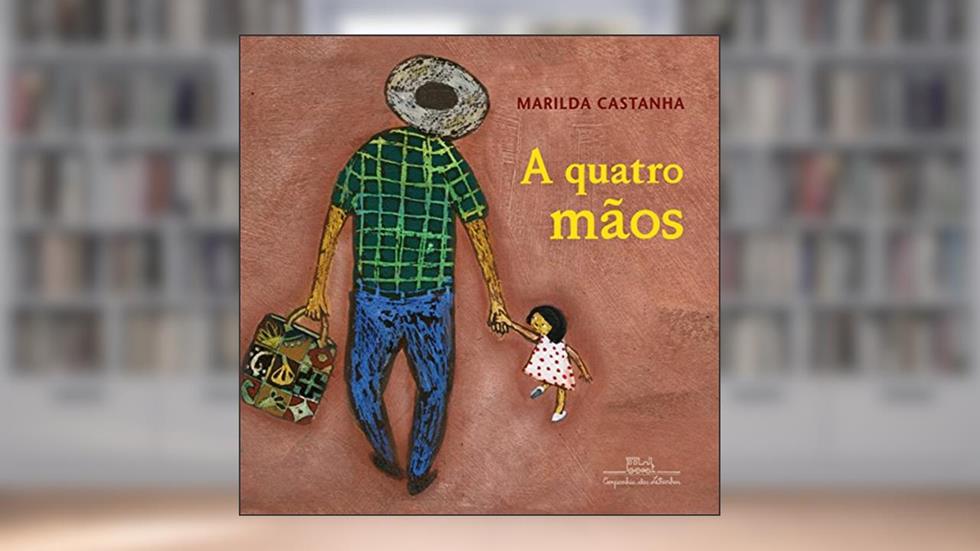 A quatro mãos, do autor Marilda Castanha