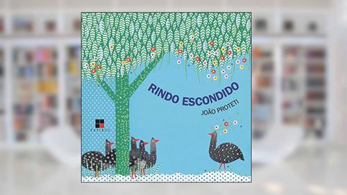 Capa de Rindo escondido, do autor João Proteti