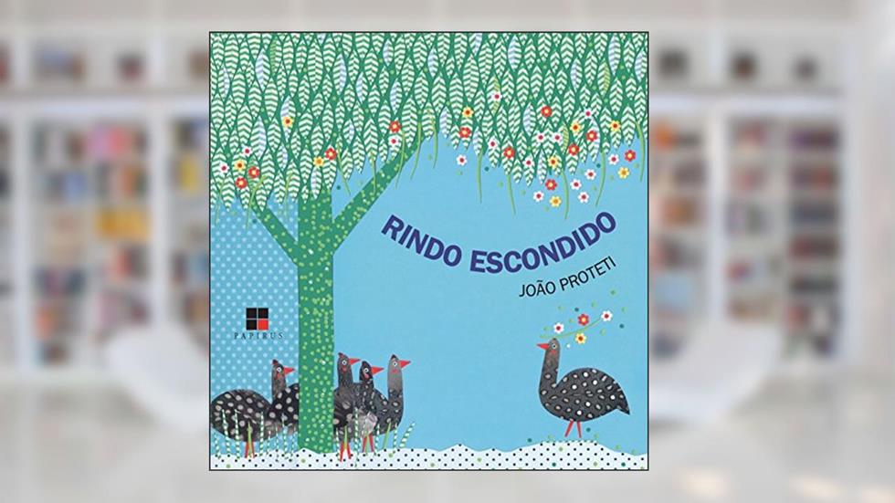 Rindo escondido, do autor João Proteti