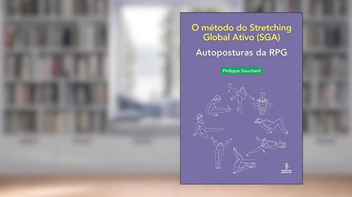 Capa de Autoposturas da RPG: O método do Stretching Global Ativo (SGA), do autor Philippe Souchard