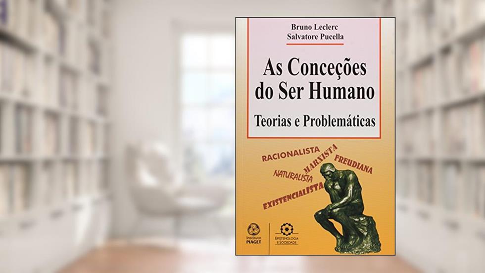 As Conceções do Ser Humano, do autor Salvatore Pucella