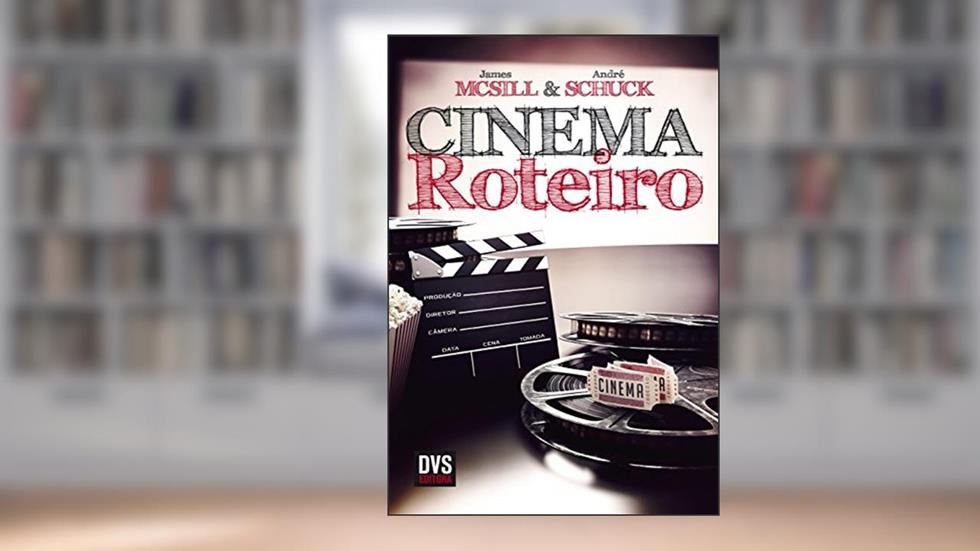 Cinema - Roteiro: Roteiro, do autor James McSill; André Schuck