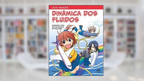 Capa de Guia Mangá Dinâmica dos Fluidos, do autor Masahiro Takei