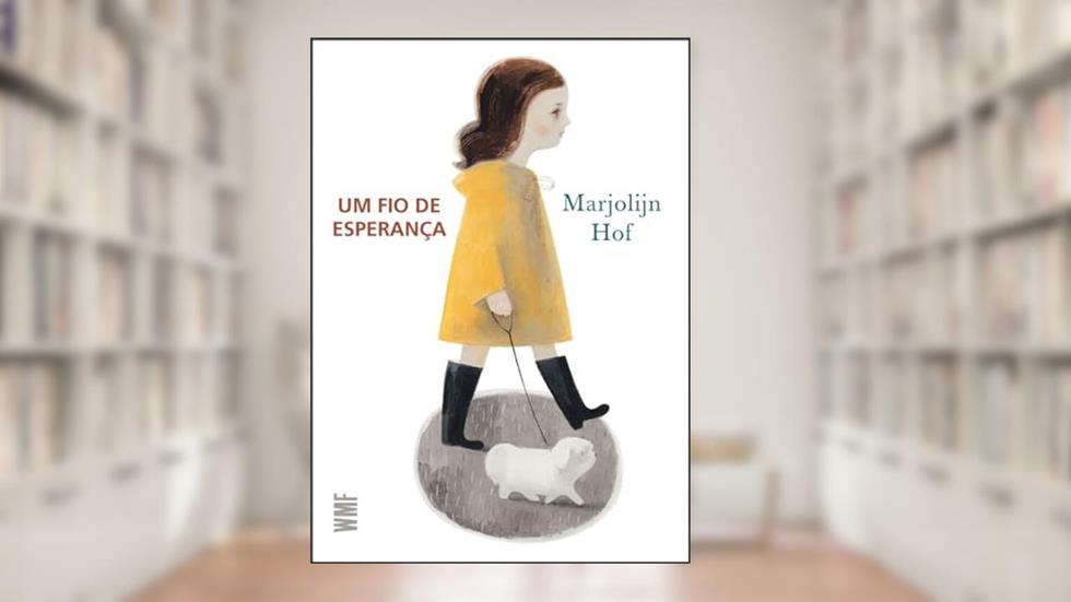 Um fio de esperança, do autor Marjolijn Hof