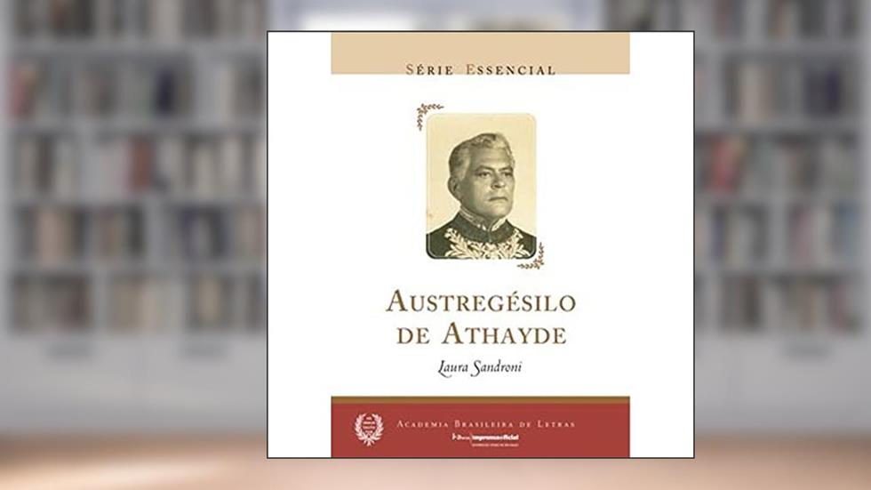 Austregesilo De Athayde, do autor Laura Sandroni