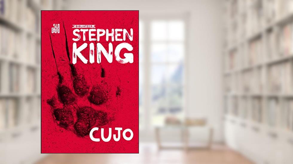 Cujo: Coleção Biblioteca Stephen King, do autor Stephen King