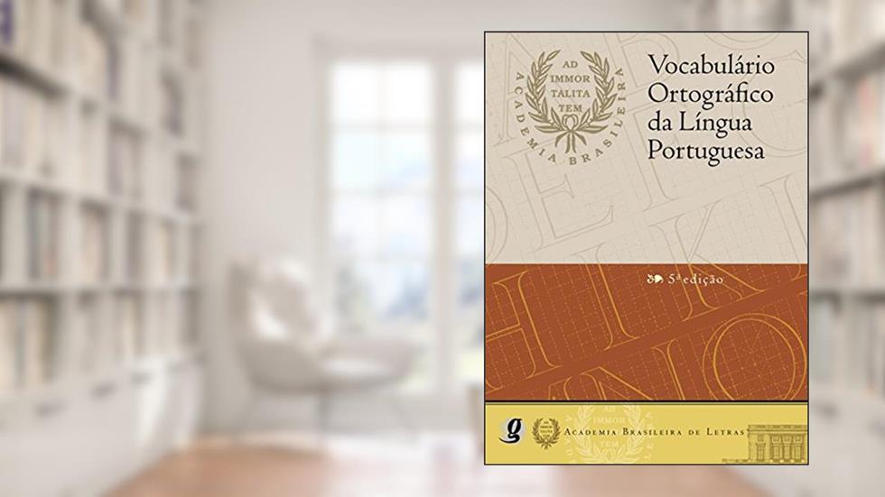 Vocabulário Ortográfico da Língua Portuguesa (professor), do autor Academia Brasileira De Letras