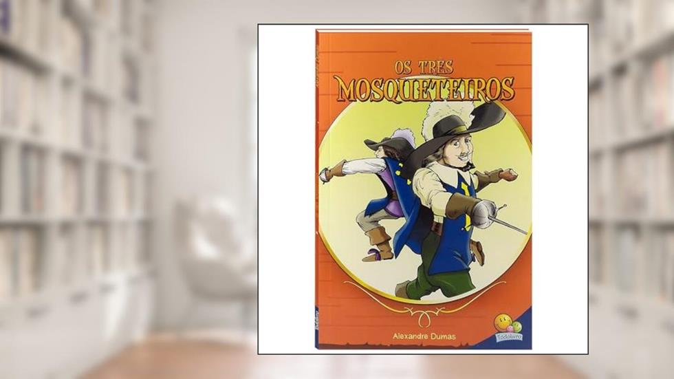 Mais Famosos Contos Juvenis:Três mosqueteiros, do autor ALEXANDRE DUMAS
