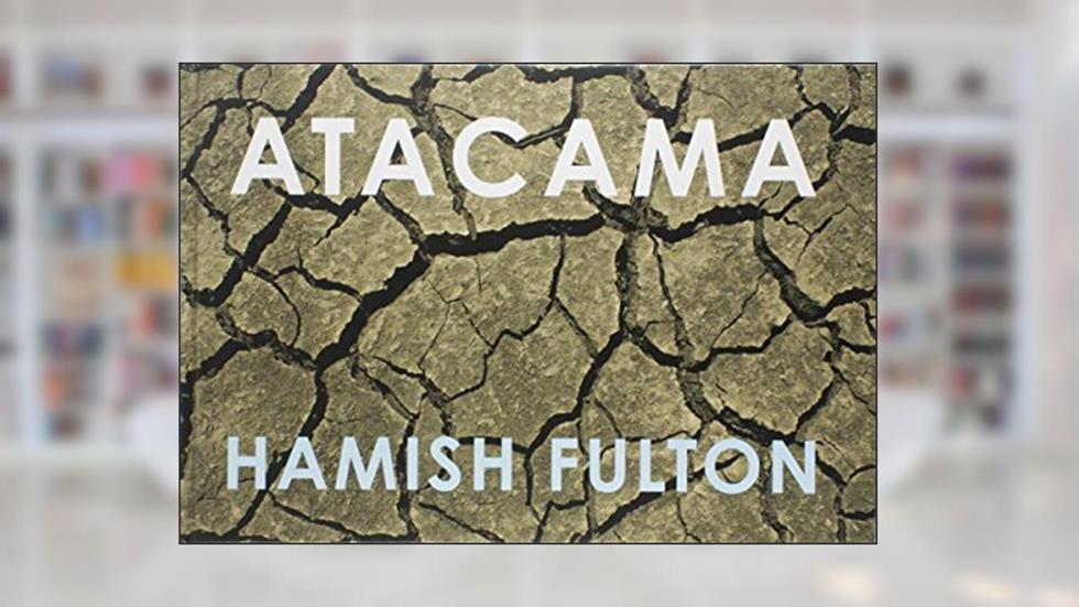 Atacama, do autor Hamish Fulton