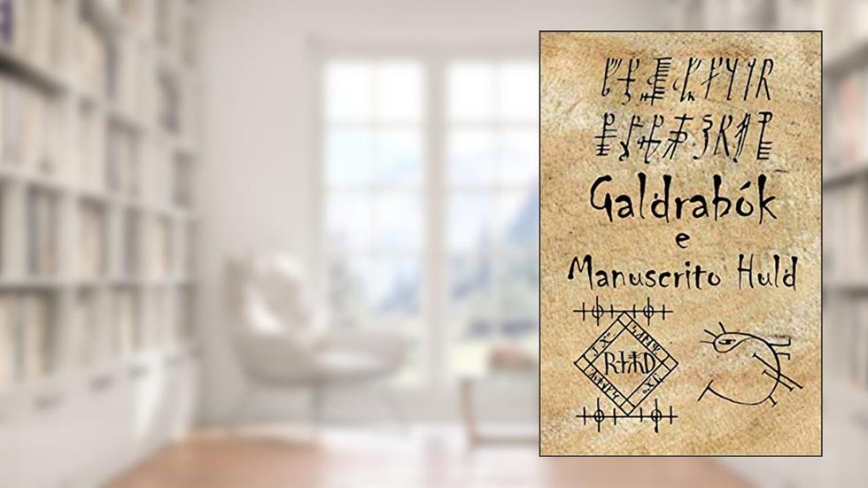 Galdrabók e Manuscrito Huld, do autor Geir Vigfússon; Jón Árnason