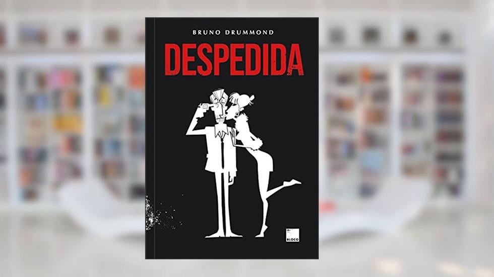 Despedida, do autor Bruno Drummond