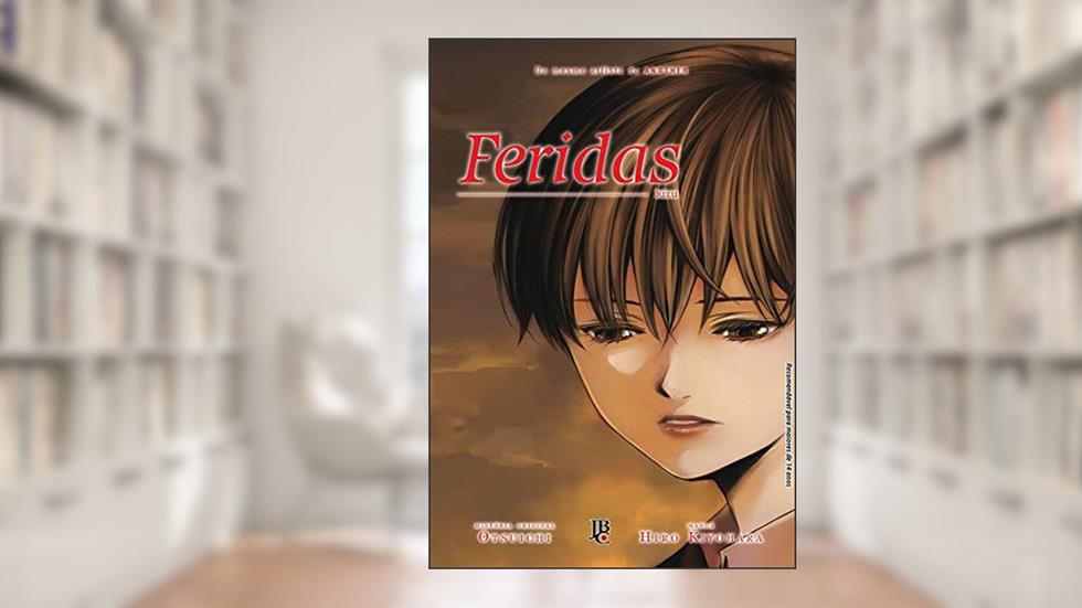 Feridas, do autor Hiro Kiyohara