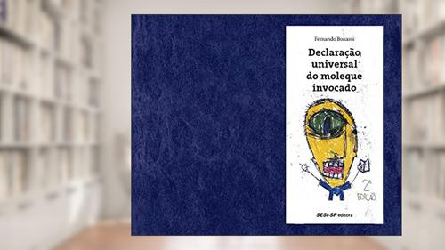 Capa de Declaração Universal Do Moleque Invocado, do autor Fernando Bonassi