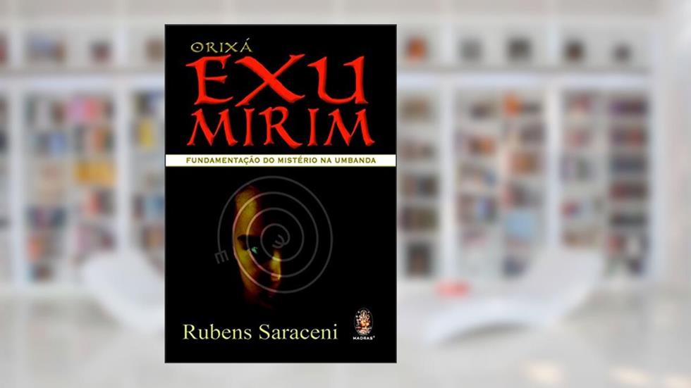 Orixá Exu Mirim, do autor Rubens Saraceni