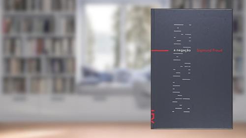 Capa de A Negação, do autor Sigmund Freud