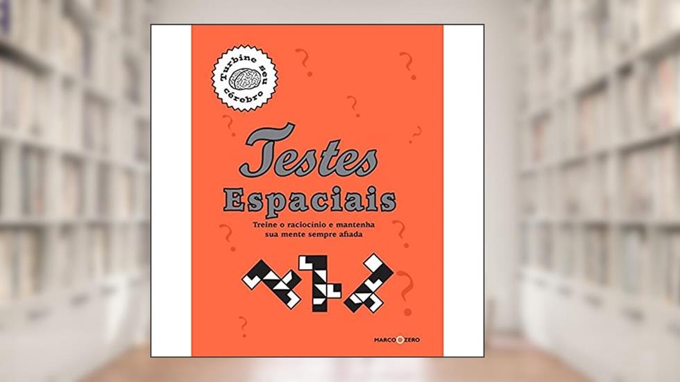 Testes espaciais : Turbine seu cérebro, do autor Marco Zero