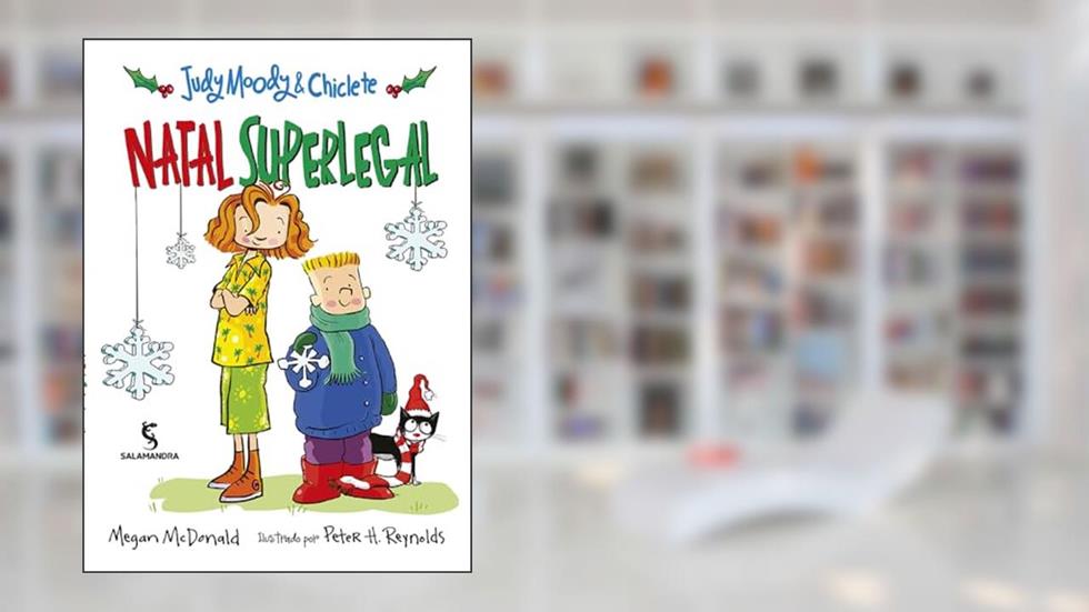 Judy Moody e Chiclete - Natal superlegal, do autor Megan McDonald