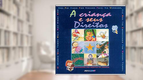 Capa de A criança e seus direitos, do autor Eustáquio Rodrigues