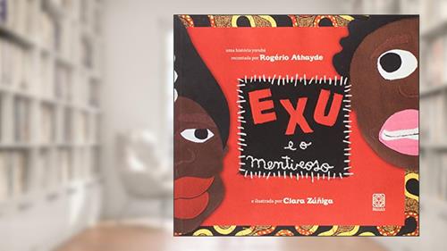 Capa de Exu E O Mentiroso, do autor Rogério Athayde