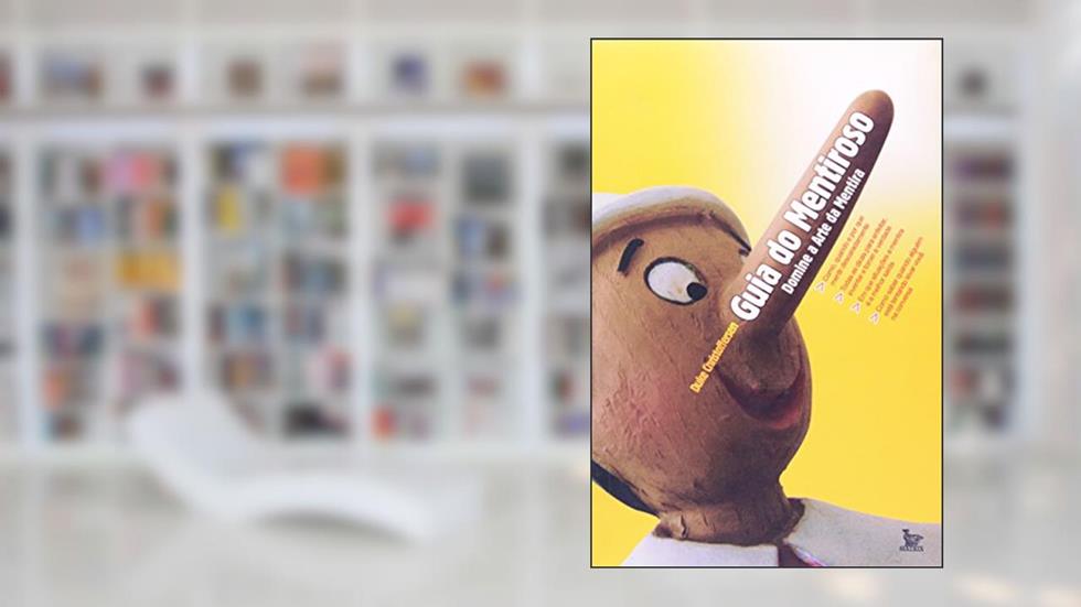 Guia Do Mentiroso - Domine A Arte Da Mentira, do autor Duke Christoffersen