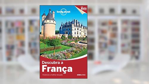 Capa de Lonely Planet descubra a França, do autor Vários autores