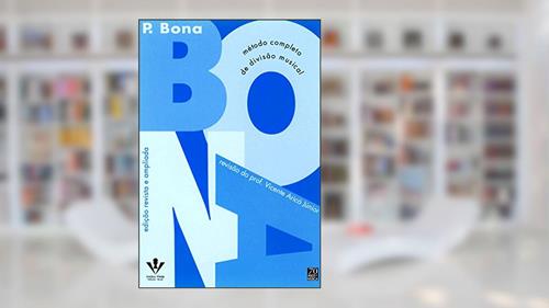 Capa de Bona - Aricó: Método completo de divisão musical, do autor Paschoal Bona