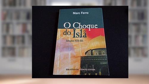 Capa de O Choque Do Isla - Seculos Xviii - Xxi, do autor Marc Ferro