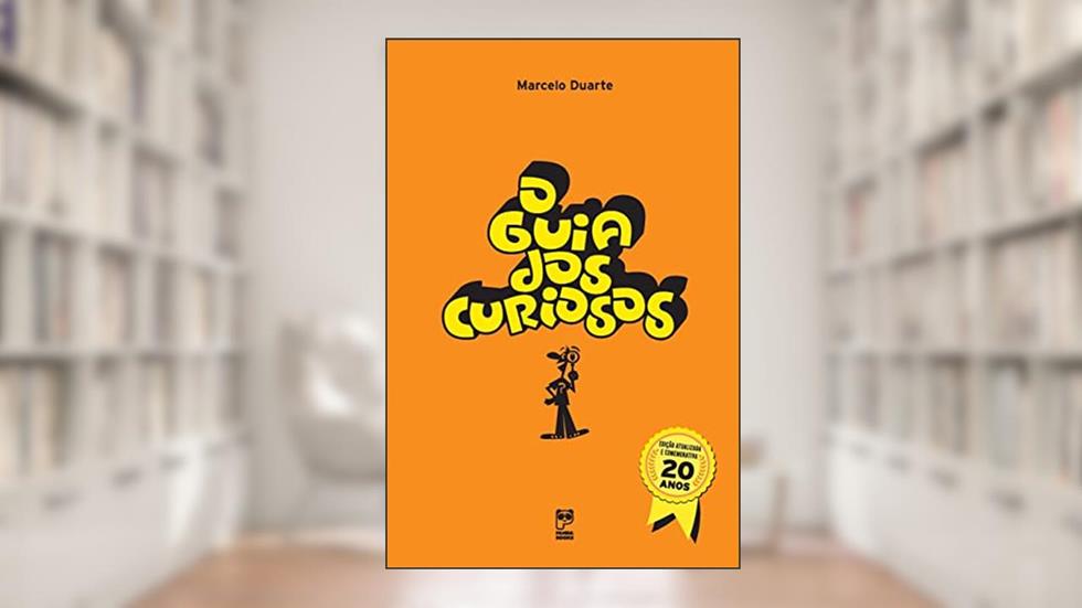 O guia dos curiosos, do autor Marcelo Duarte