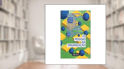 Capa de As pessoas na organização, do autor Maria Tereza Leme Fleury
