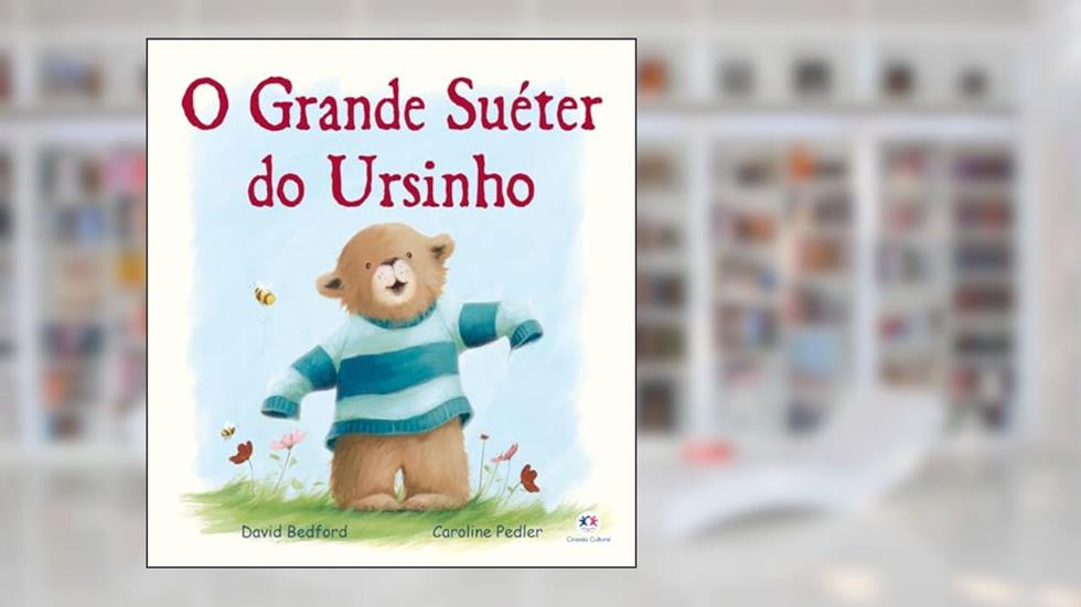 O grande suéter do ursinho, do autor David Bedford