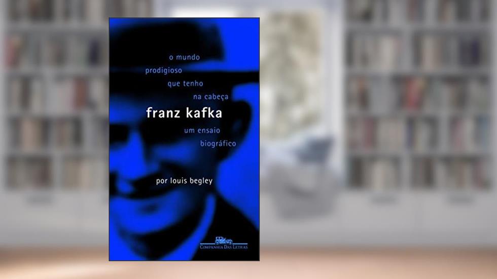 O mundo prodigioso que tenho na cabeça, do autor Louis Begley