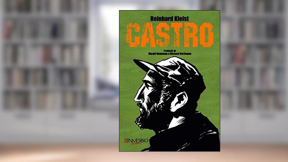 Castro, do autor Reinhard Kleist